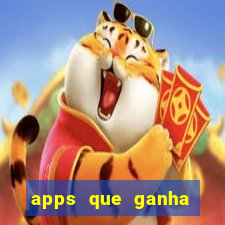 apps que ganha dinheiro jogando